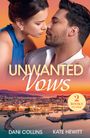 "UNWANTED Vows", "2 BOOKS IN ONE", Autoren: Dani Collins, Kate Hewitt. Paar ist nah, vor Abendhimmel und Küstenstadt.