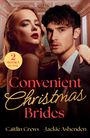 "2 BOOKS IN ONE," "Convenient Christmas Brides," Autoren: Caitlin Crews, Jackie Ashenden. Zwei Personen in elegantem Raum.