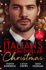 Caitlin Crews: The Italian's Billion-Dollar Christmas, Buch