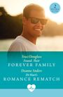 Deanne Anders: Found: Their Forever Family / Dr Hart's Romance Rematch, Buch
