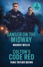 "2 Books in One" in einem Kreis; "Danger on the Midway" von Maggie Wells; "Colton’s Code Red" von Tara Taylor Quinn; zwei Polizisten in Uniform.