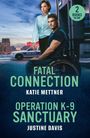 "2 BOOKS IN ONE. FATAL CONNECTION von Katie Mettner und OPERATION K-9 SANCTUARY von Justine Davis. Ein Mann im Rollstuhl und eine Frau, beide ernst, vor einem Polizeiauto bei Dämmerung."