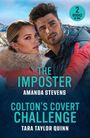 "THE IMPOSTER" von Amanda Stevens und "COLTON'S COVERT CHALLENGE" von Tara Taylor Quinn, zwei Bücher in einem. Ein Mann und eine Frau im Winter.