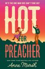 Anne Marsh: Hot For Preacher, Buch