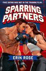 Erin Rose: Sparring Partners, Buch