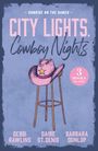 Barbara Dunlop: City Lights, Cowboy Nights: Sunrise On The Ranch, Buch