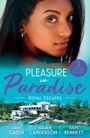 "PLEASURE in Paradise", "3 BOOKS IN ONE". Porträt einer Frau, tropische Villa im Hintergrund. Autoren: Abby Green, Natalie Anderson, Jules Bennett.