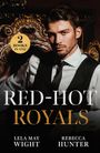 „2 Books in One“, „Red-Hot Royals“, Autoren: Lela May Wight, Rebecca Hunter. Ein Mann im Anzug sitzt auf einem prunkvollen Stuhl.