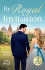 "By Royal Invitation", Susan Meier, Nina Singh. Paar in eleganter Kleidung, Schloss im Hintergrund, runder Aufkleber "2 BOOKS IN ONE".