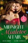 Text: "MIDNIGHT MISTLETOE AFFAIR" von Julia James, Clare Connelly. Zwei Personen, Frau in rotem Kleid, romantische Szene.