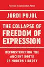 Jordi Pujol: The Collapse of Freedom of Expression, Buch