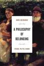 James Greenaway: A Philosophy of Belonging, Buch