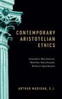 Arthur Madigan S. J.: Contemporary Aristotelian Ethics, Buch