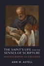 "The Saint's Life and the Senses of Scripture: Hagiography as Exegesis" von Ann W. Astell. Ein Gemälde zeigt einen alten Mann mit einem Engel.