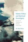 Titel: "Islamic Ethics and Spiritual Sovereignty"; Autor: Ali Altaf Mian. Wolkenmotiv im Hintergrund.
