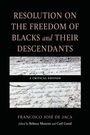 Buchtitel: "Resolution on the Freedom of Blacks and Their Descendants". Enthält handgeschriebene Dokument-Ausschnitte.
