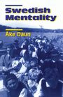 Ake Daun: Swedish Mentality, Buch