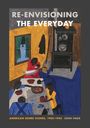 John Fagg: Re-envisioning the Everyday, Buch