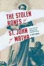 A Katie Harris: Stolen Bones of St. John of Matha, Buch