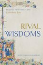 Nancy Mason Bradbury: Rival Wisdoms, Buch