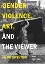 : Gender Violence, Art, and the Viewer, Buch