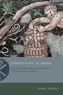 "CHRISTIANS AT HOME" und Autor Blake Leyerle. Mosaik mit Figuren und Pflanzen, die filigran und detailliert gestaltet sind.