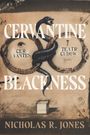 Nicholas R. Jones: Cervantine Blackness, Buch