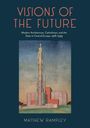 Matthew Rampley: Visions of the Future, Buch