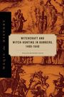 "Witchcraft and Witch-Hunting in Bamberg, 1400-1640" mit historischen Illustrationen von Hexenverfolgung.