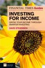 David Stevenson: Financial Times Guide to Investing for Income, The, Buch