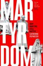 Pepinster: Martyrdom, Buch