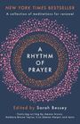 : A Rhythm of Prayer, Buch