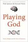 Hannah Waite: Playing God, Buch