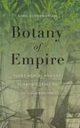 Banu Subramaniam: Botany of Empire, Buch