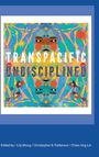 : Transpacific, Undisciplined, Buch