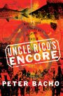 Peter Bacho: Uncle Rico's Encore, Buch