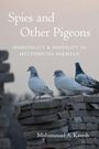 "Spies and Other Pigeons: Hospitality & Hostility in Multispecies Pakistan" von Muhammad A. Kavesh. Drei Tauben auf Steinmauer.