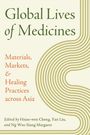 "Global Lives of Medicines: Materials, Markets, & Healing Practices across Asia". Grüner, geschwungener Linienhintergrund.