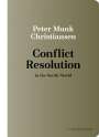 Peter Munk Christiansen: Conflict Resolution in the Nordic World, Buch