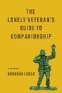Bronson Lemer: The Lonely Veteran's Guide to Companionship, Buch