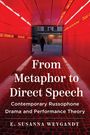 E. Susanna Weygandt: From Metaphor to Direct Speech, Buch