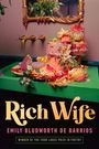Emily Bludworth de Barrios: Rich Wife, Buch