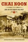 Jonathan L Friedmann: Chai Noon, Buch