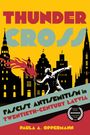 Paula A Oppermann: Thunder Cross, Buch