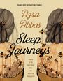 „Translated by Daisy Rockwell“, „Azra Abbas“, „Sleep Journeys“, „Winner of the Wisconsin Prize for Poetry in Translation“. Zeichnung von Rücken mit Bienen und Waben.