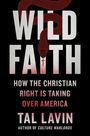 Tal Lavin: Wild Faith, Buch