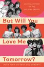 Laura Flam: But Will You Love Me Tomorrow?, Buch