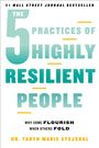 Taryn Marie Stejskal: The 5 Practices of Highly Resilient People, Buch
