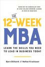 Bjorn Billhardt: The 12-Week MBA, Buch