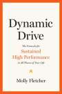 Molly Fletcher: Dynamic Drive, Buch
